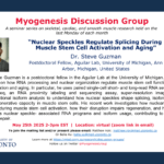 Myogenesis Discussion Group | Nuclear Speckles Regulate Splicing During Muscle Stem Cell Activation and Aging