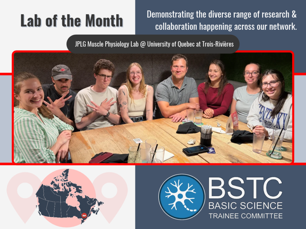 BSTC: Lab of the Month – Dr. Jean-Philippe Leduc-Gaudet’s Muscle Physiology Lab at UQTR