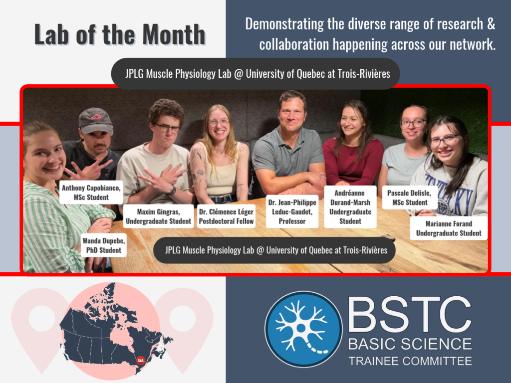 BSTC: Lab of the Month – Dr. Jean-Philippe Leduc-Gaudet’s Muscle Physiology Lab at UQTR