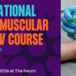The Neuro: 9th National Neuromuscular Review Course The Neuro: 9th National Neuromuscular Review Course