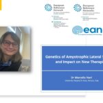 EuroNMD_Genetics Month episode 3- Genetics of Amyotrophic Lateral Sclerosis and Impact on New Therapies