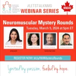 March 2024 webinar, neuromuscular mystery case rounds