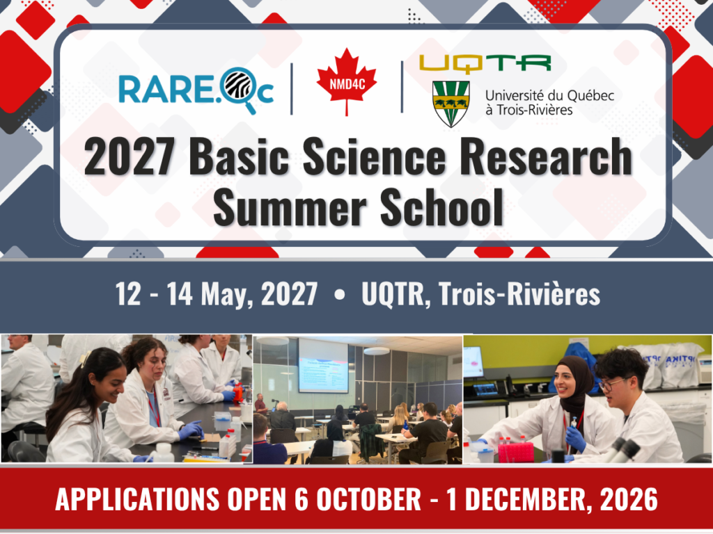 Save the Date: 2027 NMD4C-RARE.Qc Basic Science Research Summer School