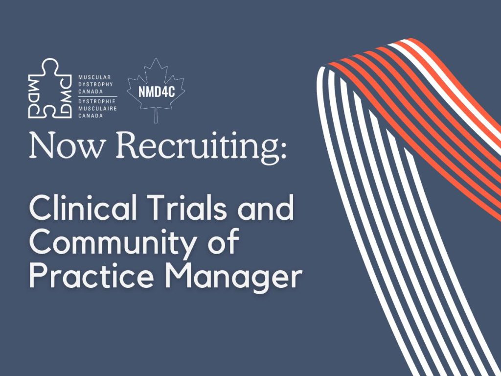 MDC and NMD4C now recruiting: clinical trials and community of practice manager