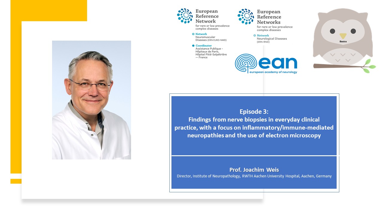 EuroNMD Neuropathology Webinar Series Ep 3 - Nerve Biopsy in Clinical Practice