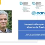 NMJ episode 3: Innovative therapies in Myasthenia Gravis