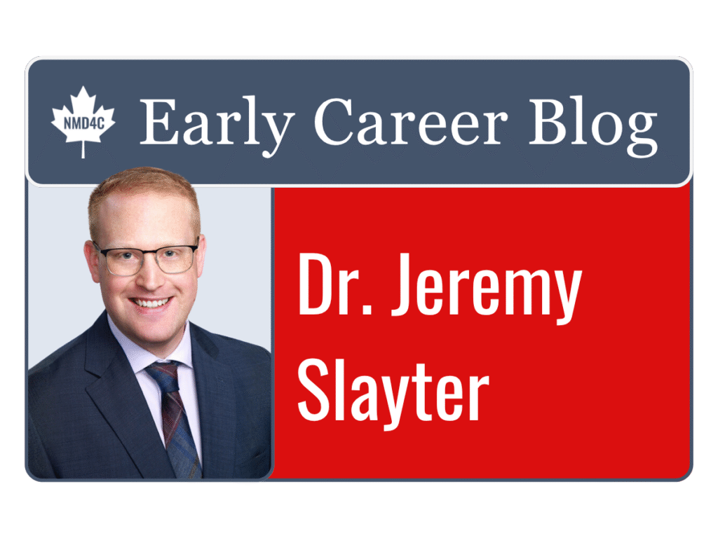 Dr. Jeremy Slayter’s Early Career Blog