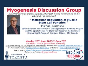Myogenesis discussion group seminar on muscle stem cells to take place on June 26, 2023.