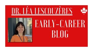 Dr. Léa Lescouzères early career blog.