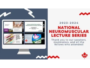 NMD4C wraps up 2023-2024 neuromuscular clinical training curriculum