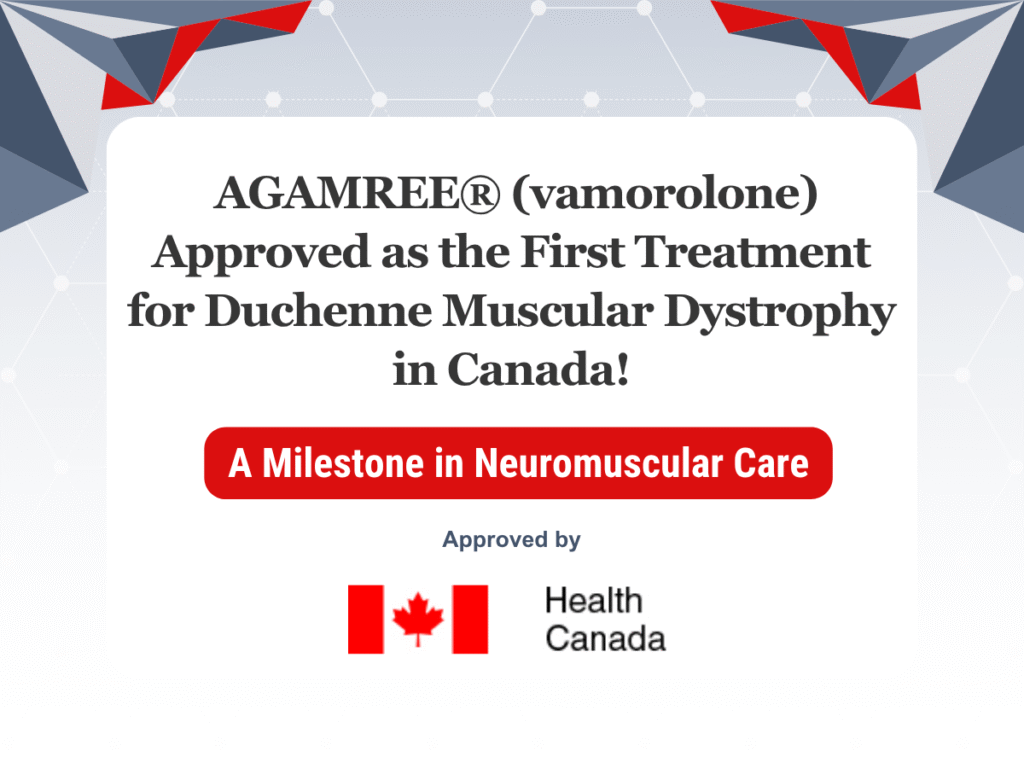 AGAMREE (vamorolone) Approved treatment for DMD in Canada