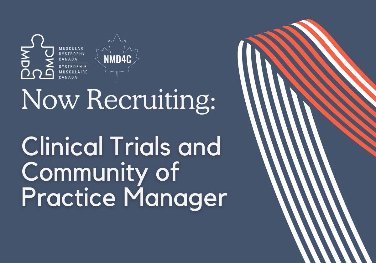 MDC and NMD4C now recruiting: clinical trials and community of practice manager