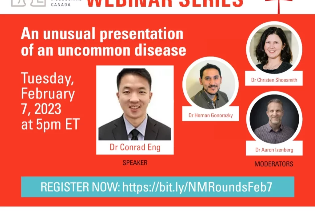 An unusual presentation of an uncommon disease webinar poster, contains profile photo of speaker Dr. Conrad Eng, and the three moderators. MDC and NMD4C logos at top.