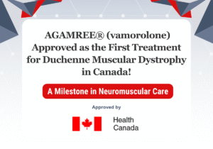 AGAMREE (vamorolone) Approved treatment for DMD in Canada